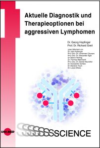 Aktuelle Diagnostik und Therapieoptionen bei aggressiven Lymphomen