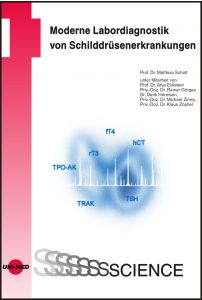 Moderne Labordiagnostik von Schilddrüsenerkrankungen