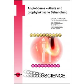 Angioödeme - Akute und prophylaktische Behandlung