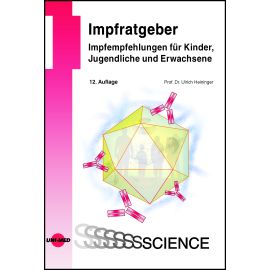 Impfratgeber - Impfempfehlungen für Kinder, Jugendliche und Erwachsene