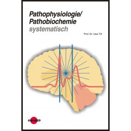 Pathophysiologie / Pathobiochemie systematisch