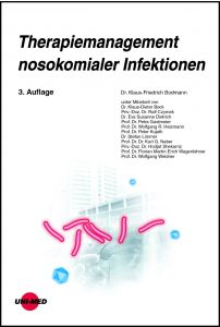 Therapiemanagement nosokomialer Infektionen