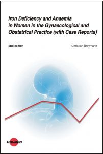 Iron Deficiency and Anaemia in Women in the Gynaecological and Obstetrical Practice (with Case Reports)