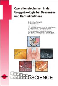 Operationstechniken in der Urogynäkologie bei Deszensus und Harninkontinenz