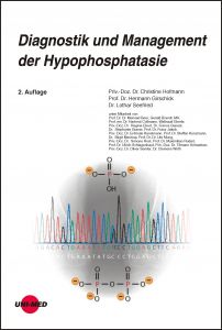 Diagnostik und Management der Hypophosphatasie