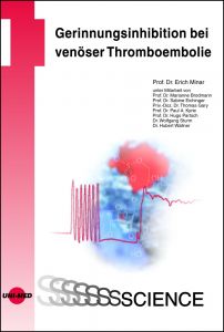 Gerinnungsinhibition bei venöser Thromboembolie