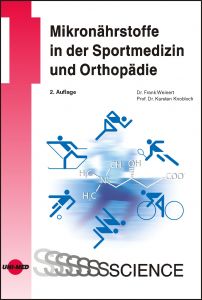 Mikronährstoffe in der Sportmedizin und Orthopädie