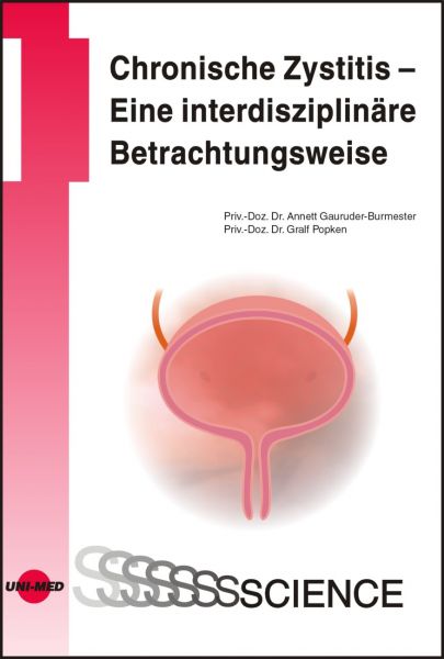 Chronische Zystitis - Eine interdisziplinäre Betrachtungsweise ISBN ...