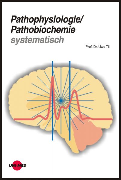 Pathophysiologie Pathobiochemie Systematisch Isbn 978 3 89599 137 0