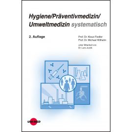 Hygiene / Präventivmedizin / Umweltmedizin systematisch