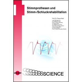 Stimmprothesen und Stimm-/Schluckrehabilitation