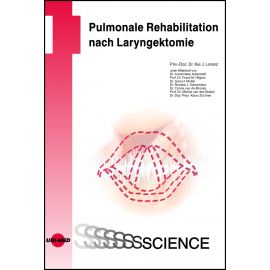 Pulmonale Rehabilitation nach Laryngektomie