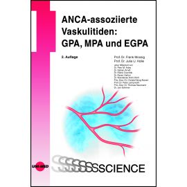 ANCA-assoziierte Vaskulitiden: GPA, MPA und EGPA