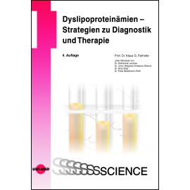 Dyslipoproteinämien – Strategien zu Diagnostik und Therapie