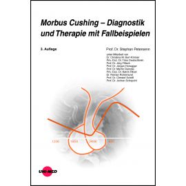 Morbus Cushing - Diagnostik und Therapie mit Fallbeispielen