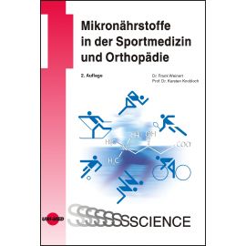 Mikronährstoffe in der Sportmedizin und Orthopädie